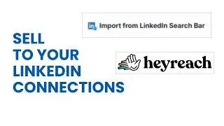Scaling LinkedIn Partnerships Outreach using HeyReach