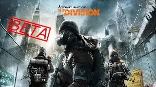 Tom Clancy's The Division Beta - Стадо выбралось в ПвП