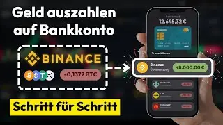 Geld auszahlen auf Binance ✅ Euro Auszahlung auf Konto (Schritt f&uuml;r Schritt Anleitung)