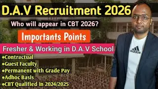 D.A.V Recruitment 2026🔥Important Points🔥Fresher & Working In D.A.V| #davschool