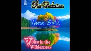 VANUA BOLU - VOICE IN THE WILDERNESS