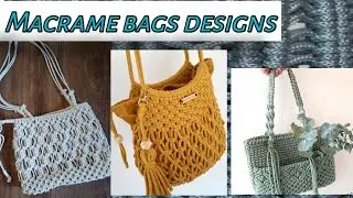 Macrame bag designs ideas 