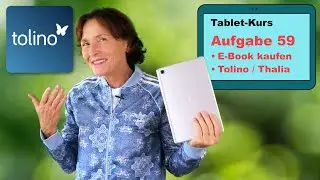 Tablet-Kurs Teil 59: E-Book online kaufen und auf dem Tablet lesen. Tablet einfach erkl&auml;rt.