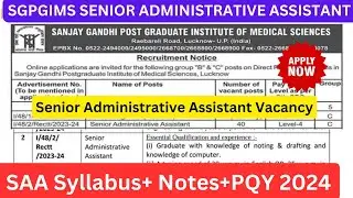 SGPGIMS SENIOR ADMINISTRATIVE ASSISTANT VACANCY  | SGPGIMS SAA Syllabus Exam Pattern #sgpgims