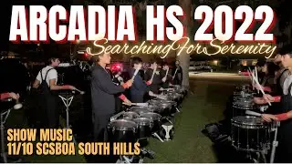 Arcadia HS Drumline 2022 - Show Music - 11/10 SCSBOA South Hills