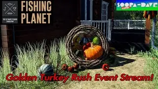 Трансляция события Golden Turkey Rush Fishing Planet