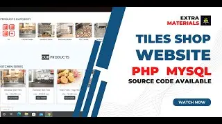 PHP PROJECTS | TILES SHOP WEBSITE USING PHP, MYSQL