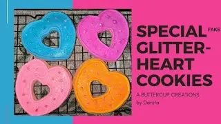 Special Fake Glitter-Heart Cookies