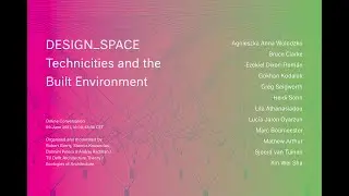 Design Space: Technicities and the Built Environment