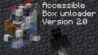 Accessible shulker box unloader V2