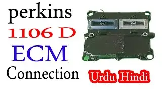 perkins 1106 D ECM connection urdu/hindi | electrical professional