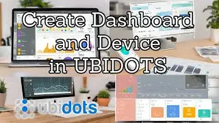 Create Dashboard and Device in Ubidots IoT Platform | Buat Dashboard dan Device di Ubidots