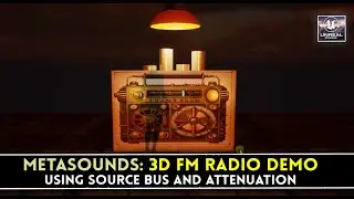 Metasound Source Bus - 3D FM Radio Simulation DEMO! Pretty amazing Stuff! UE5.3