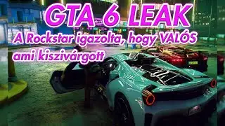 GTA VI LEAK 🤯 A Rockstar igazolta a val&oacute;dis&aacute;g&aacute;t, a Hacker zsarolja a Rockstar-t 🤯
