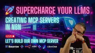 #2 - 🚀 Supercharge Your LLMs: Building your own MCP servers in n8n without coding