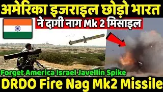 DRDO Test NagMk2 Missile Forget America Israel Javellin And Spike ???