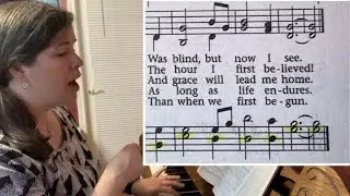 AMAZING GRACE / SATB Hymn Tutorial / Learn to Sing Hymns in Four Part Harmony