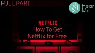 How_To_Get_Netflix_for_Free__Sign_Up_for_Netflix_Free_Trial__Tutorial_Video / NEW 2023 METHOD /