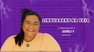 LINGUAGENS NA VEIA #AULA01