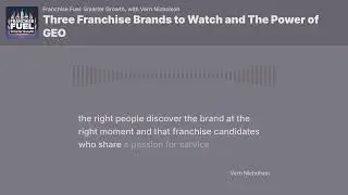 Three Franchise Brands to Watch