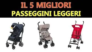 Il Miglior Passeggini leggeri 2020
