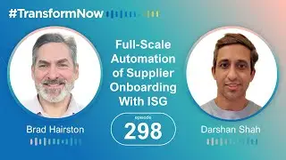 Transform NOW: Full-Scale Automation of Supplier Onboarding With ISG