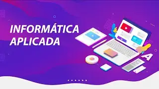 Informática Aplicada - Aula 2