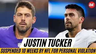 Justin Tucker SUSPENDED 10 Weeks by NFL for Personal Conduct Policy Violation
