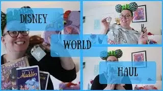 Disney World Haul (2017)