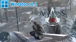 Assassin's Creed 3 (PC) | Winlator 10.1 Gameplay Test