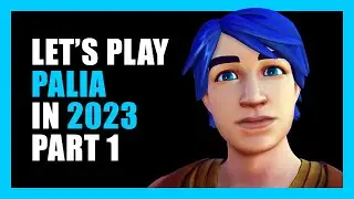 Let's Play Palia in 2023 | Part 1: Welcome to Palia