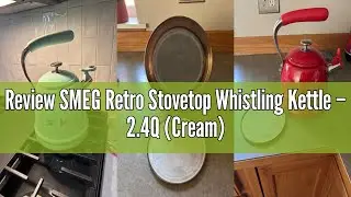 Review SMEG Retro Stovetop Whistling Kettle &ndash; 2.4Q (Cream)