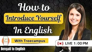 Introduction in English | Learn How to Introduce Yourself Confidently with Treecampus