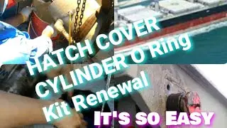 Leaking hatch cover hydraulic cylinder O ring kit Renewal@kaiwomaru007