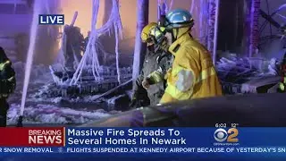 Massive Fire Spreads To Several Homes In Newark