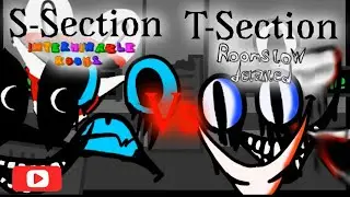 S-Section vs. T-Section | Interminable Rooms vs. Rooms Low Detailed