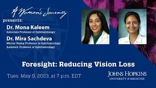 A Woman's Journey - Foresight: Reducing Vision Loss