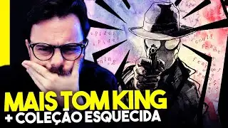 TOM KING IN&Eacute;DITO + COLE&Ccedil;&Atilde;O ESQUECIDA + BILQUIS DE LUXO | Lan&ccedil;amentos da Semana #65