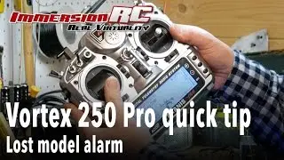 Vortex 250 Pro quick tip - lost model alarm