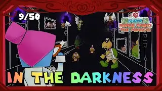 Super Paper Mario the Musical - In The Darkness