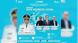 WEBINAR ASN ADAPTIF 2025#29 : BIJAK DALAM BERMEDIA SOSIAL