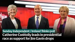 Sunday Independent / Ireland Thinks poll reveals who is on course to be the next president