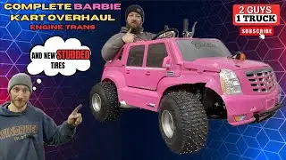 Complete Barbie Kart Overhaul: Engine Overhaul, Studded Tires and More!!