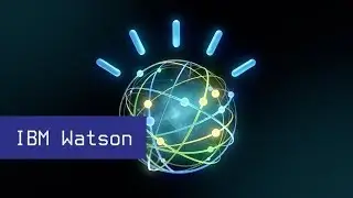 IBM Watson. Искусственный интеллект с наиболее широким спектром применения.