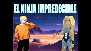Naruto x Marvel | the unpredictable ninja | Capitulo 1 al 3