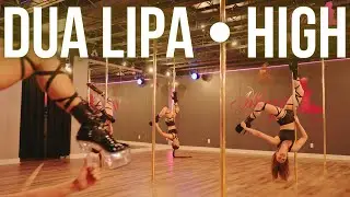 Whethan & Dua Lipa &ndash; High | Powerful Pole Dance Performance (Choreography Video)