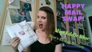 Miss Eddie Blue Happy Mail Swap