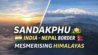 World&rsquo;s Highest Motorable Road? | Sandakphu India Nepal Border View