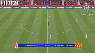 FIFA 21 | Granada vs Manchester United - UCL Champions League - Full Gameplay