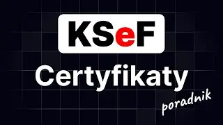 Jak Wygenerować Certyfikat KSeF? Poradnik krok po kroku